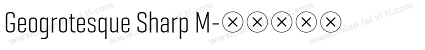 Geogrotesque Sharp M字体转换